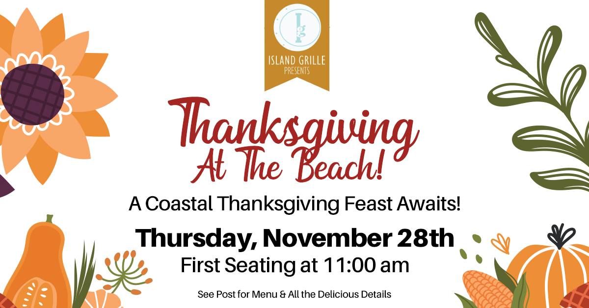 Thanksgiving At The Beach!