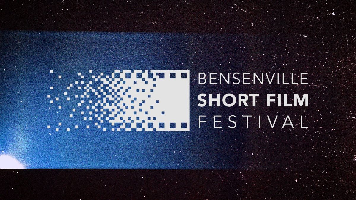 Bensenville Short Film Festival