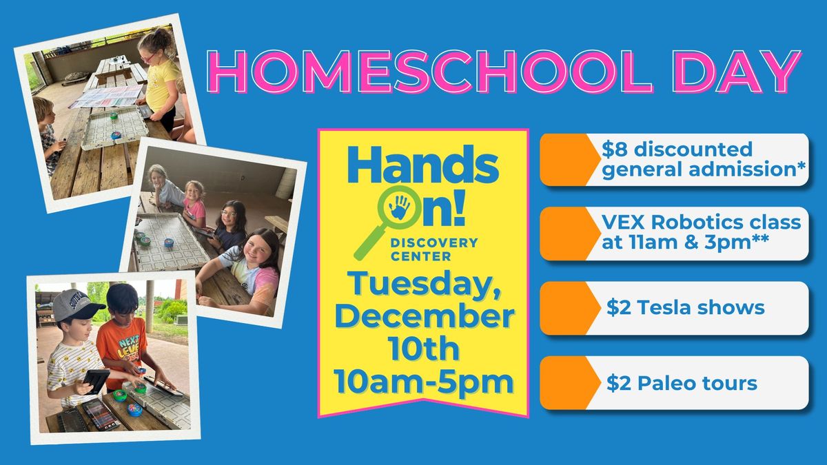 Homeschool Day & VEX Robotics and Coding Workshops (Pre-regisration required for workshops!)