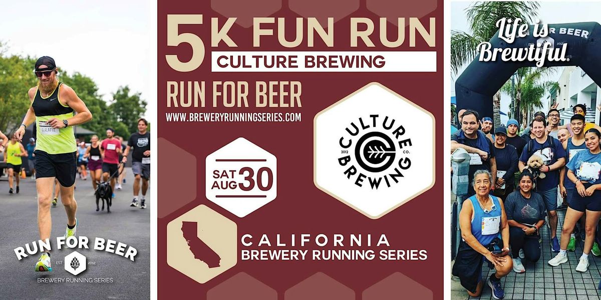 5k Beer Run x Culture Brewing | 2025 CA Brewery Running Series