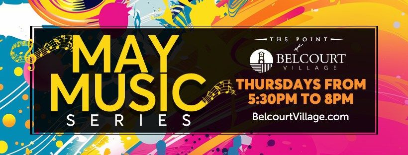May Music Series in The Point at Belcourt Village