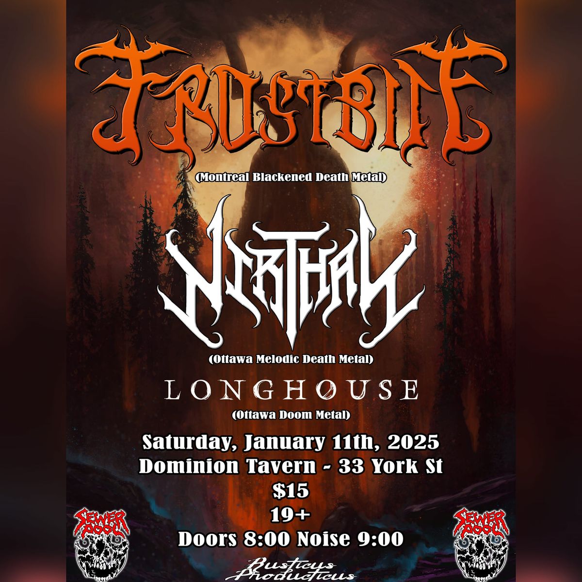 Frostbite\/Nirthal\/Longhouse @ Dominion Tavern Jan 11