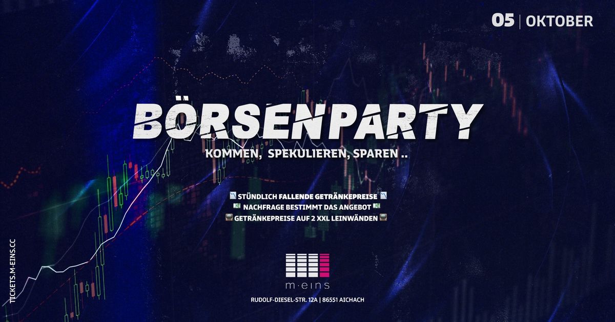 DIE B\u00d6RSENPARTY