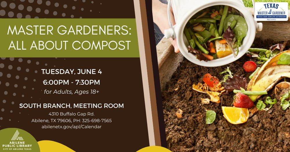 Master Gardeners: All About Compost (South Branch)