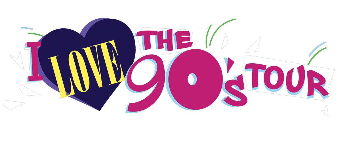 I Love the 90's Tour: I Love The 90s Tour