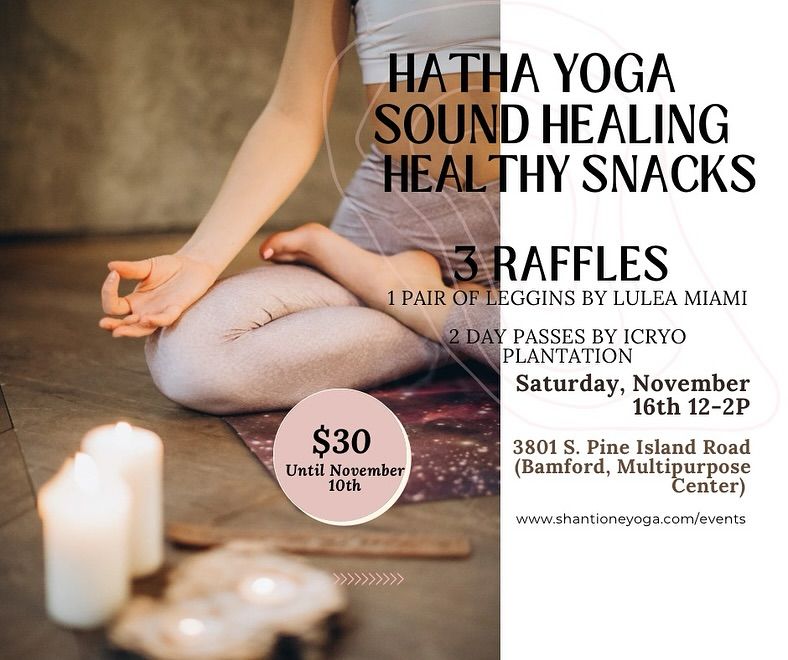 Yoga, sound healing, snacks and raffles 