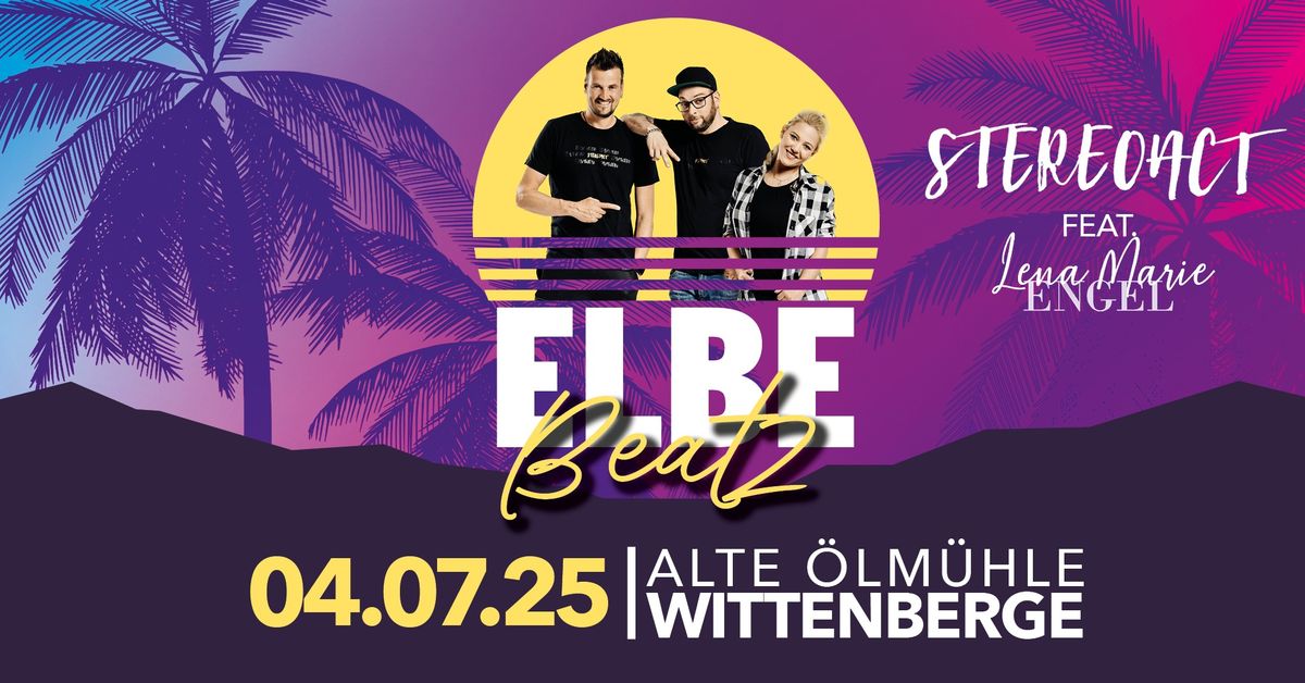 ELBE Beatz - Stereoact feat. Lena Marie Engels & Friends