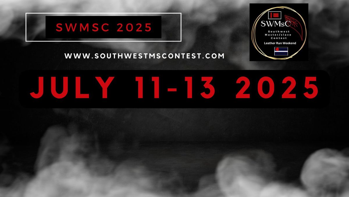 2025 Southwest Master slave Contest and Leather Run Weekend