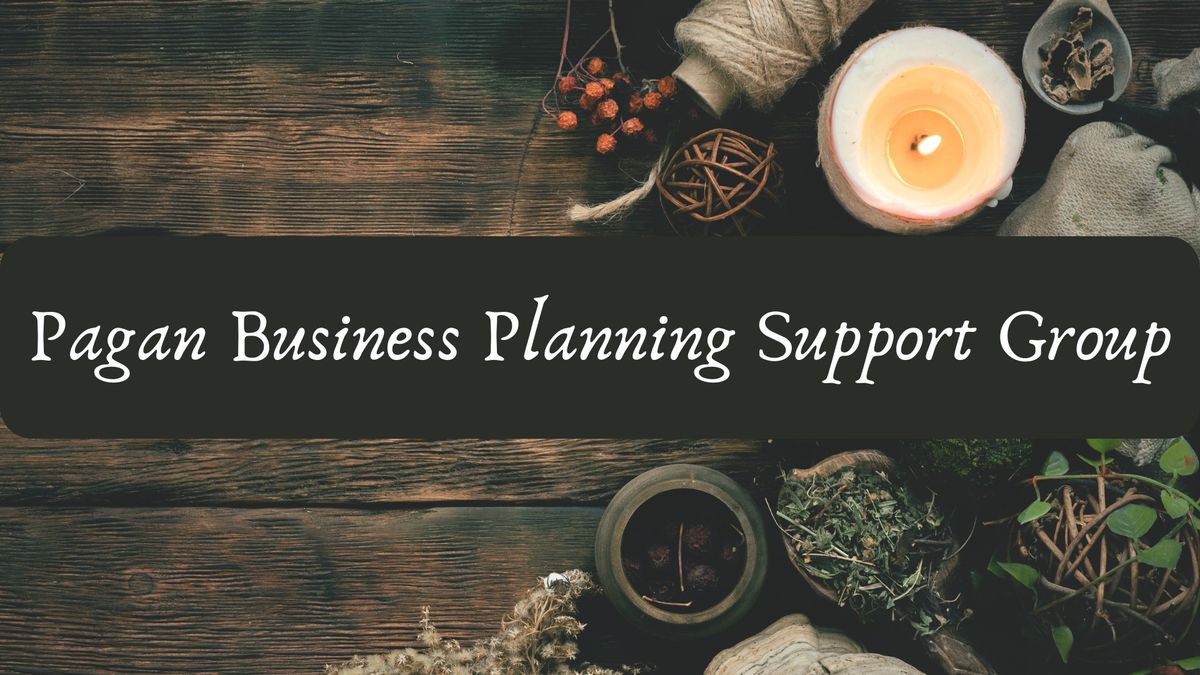 Pagan Business Planning Support Group