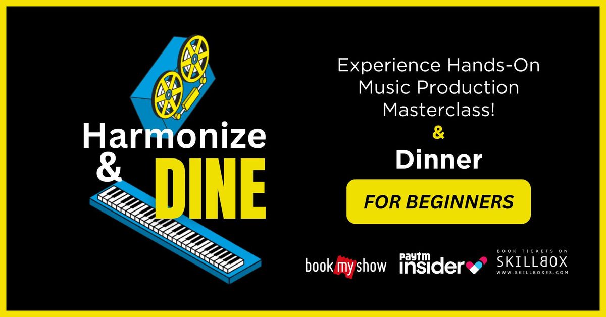 Harmonize & Dine (1st Edition)