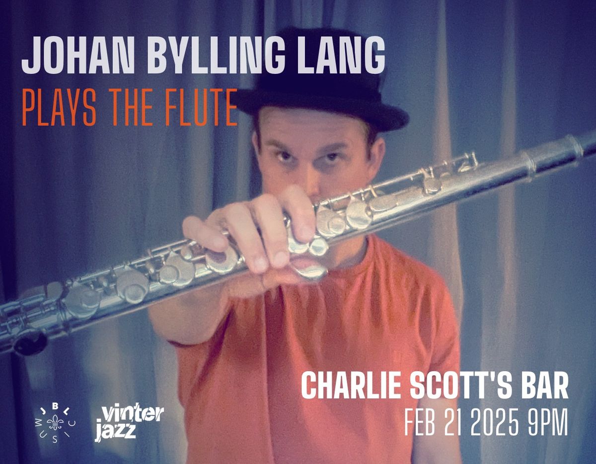 Johan Bylling Lang - PLAYS the FLUTE