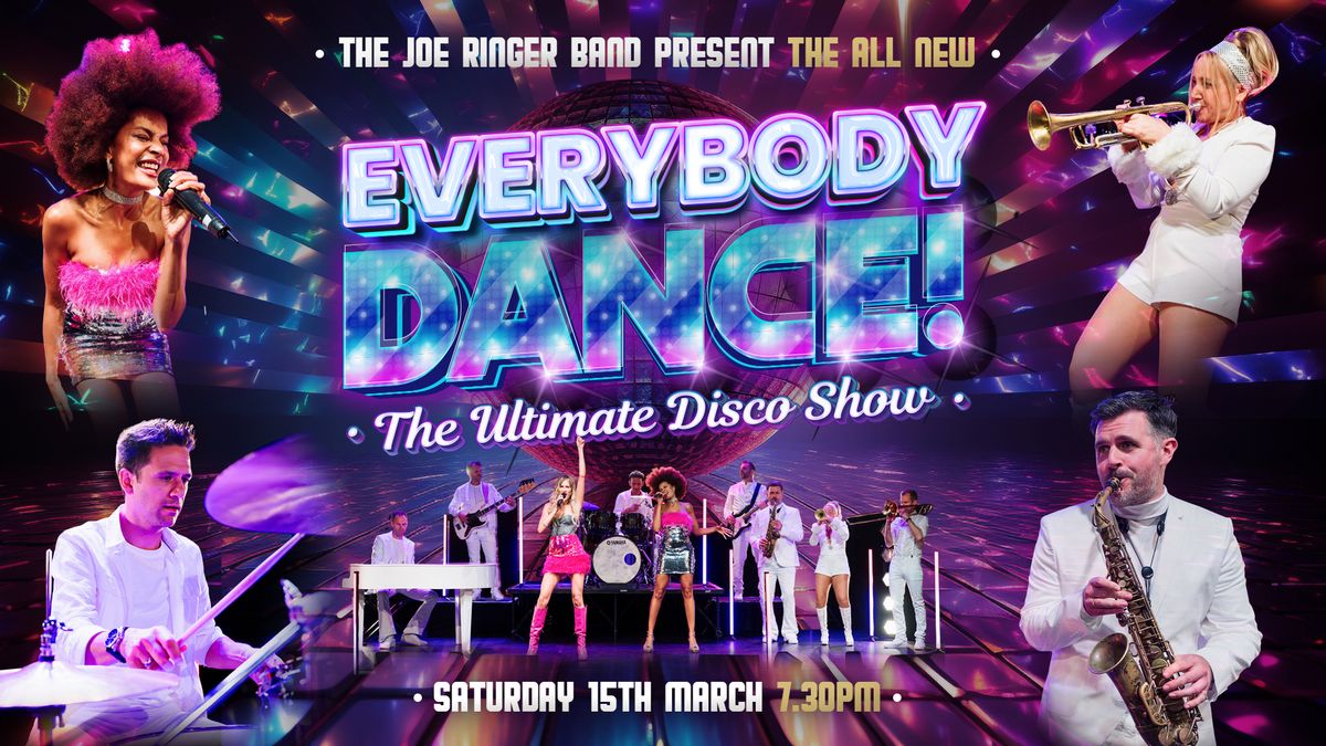 Everybody Dance: The ULTIMATE Disco Show