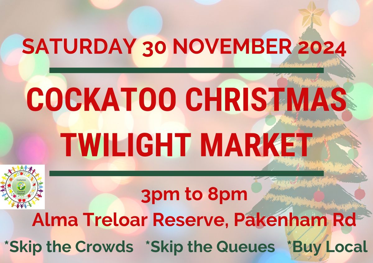 Cockatoo Country Market - Christmas Twilight