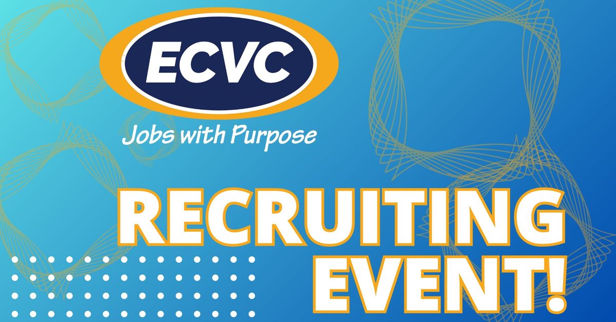 ECVC Recruiting Event- We are ready to assist with your job search!