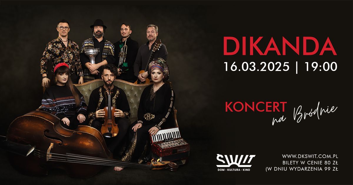 Dikanda | Dom Kultury \u015aWIT