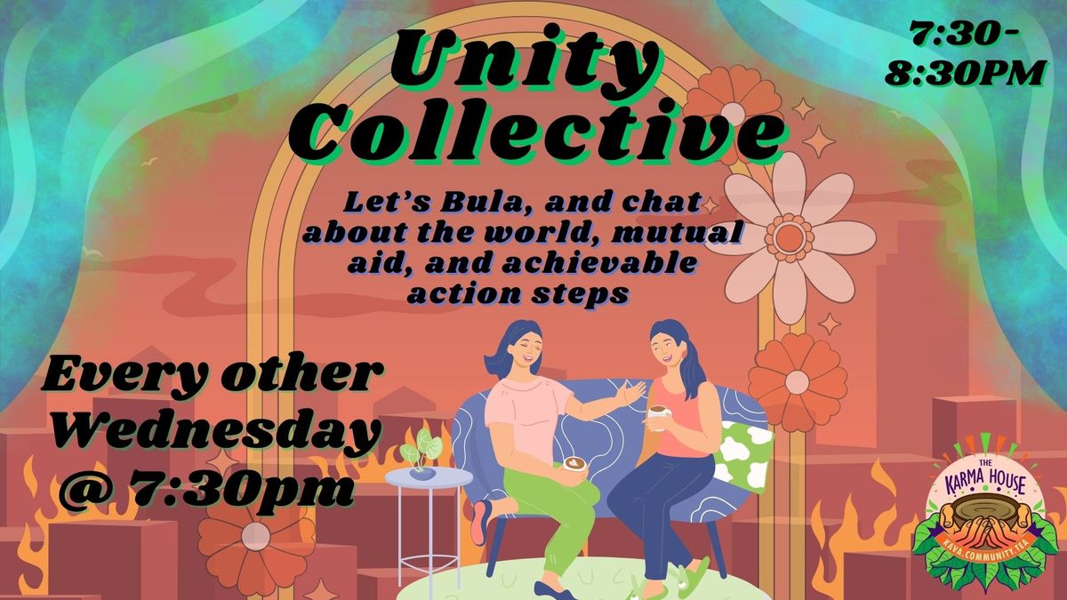 Unity Collective (Formerly Kava Revolution)