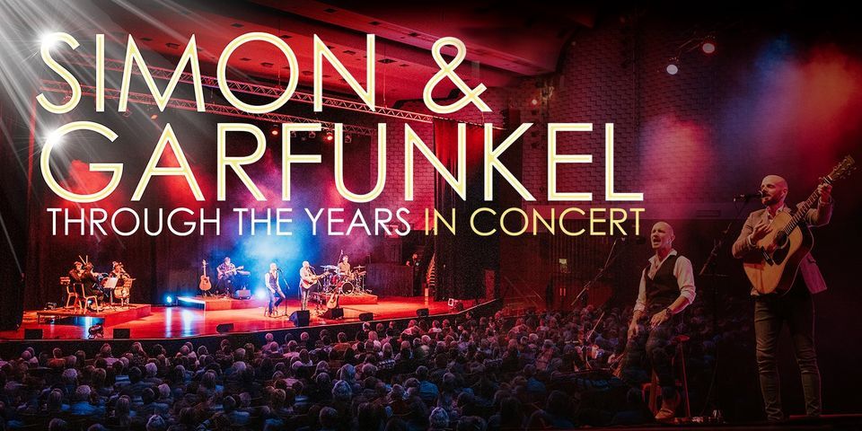 Simon & Garfunkel Through The Years at Leicester Square Theatre