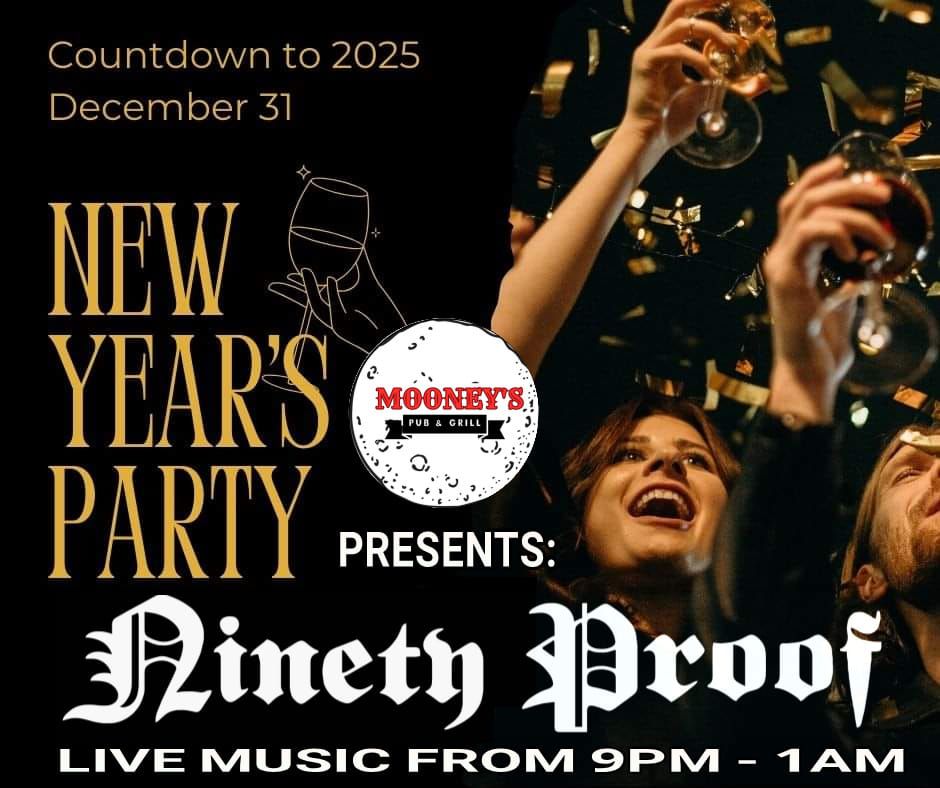 Celebrate New Year's Eve with Ninety Proof at Mooney's in Norman, OK this year!!!