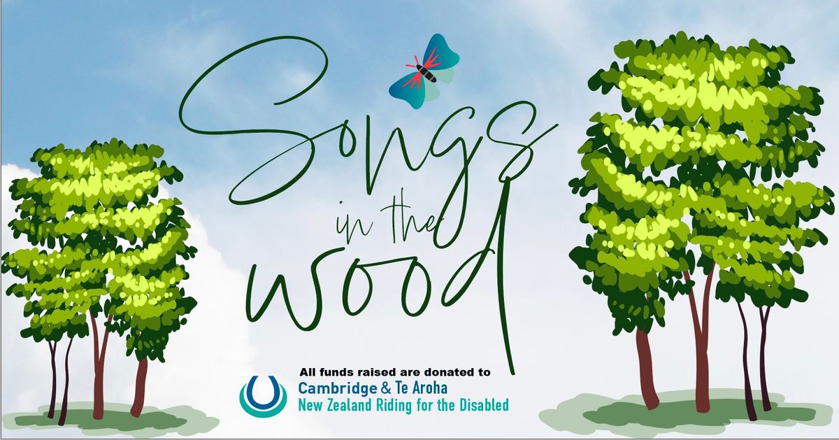 Songs in the Wood - A fun event for all the family and something a little different.