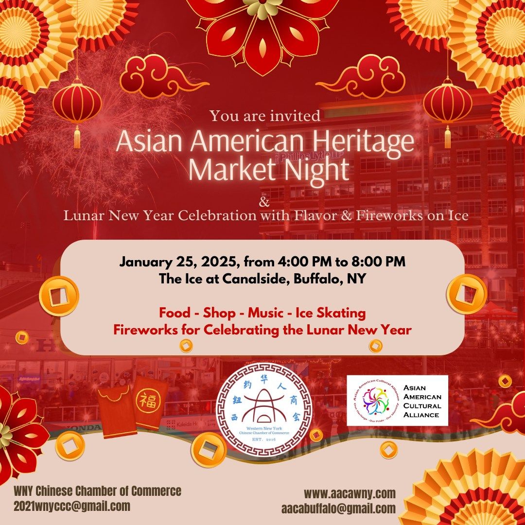 Asian American Heritage Market Night: Lunar New Year Celebration with Flavor & Fireworks on Ice  