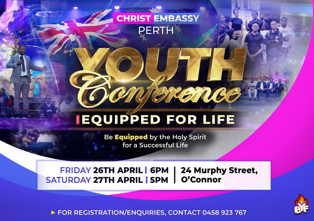 Equipped For Life !!!!! Youth Conference 