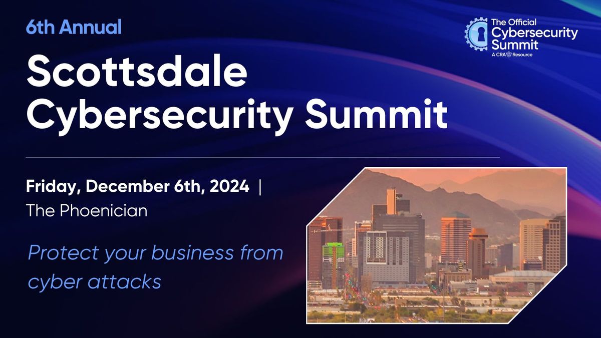 Scottsdale Cybersecurity Summit