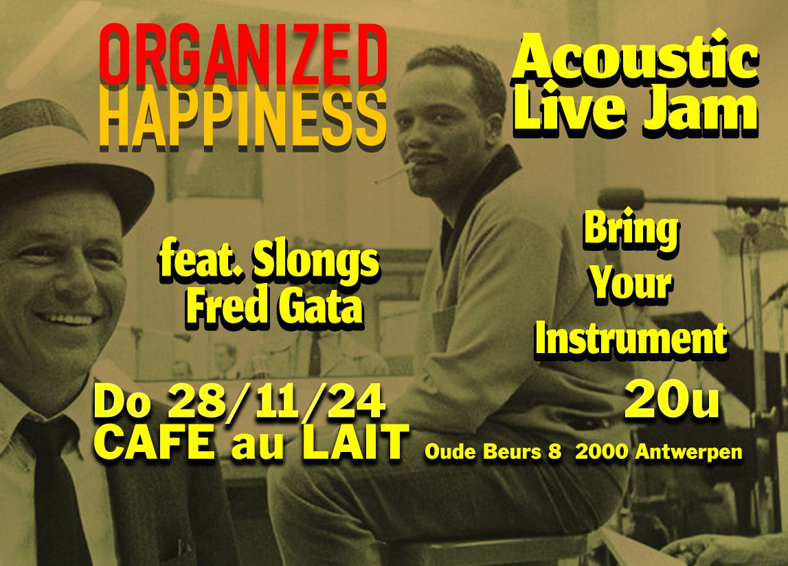 Organized Hapiness acoustic live open jam feat. SLONGS & Fred Gata