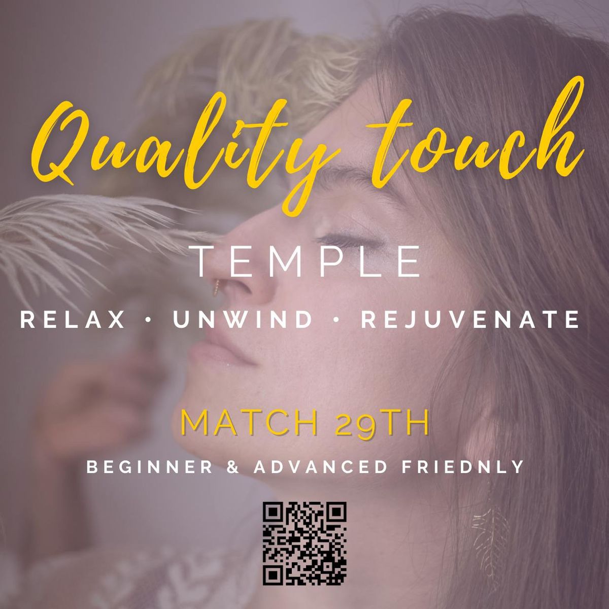 Quality Touch Temple (Beginners & Advanced)