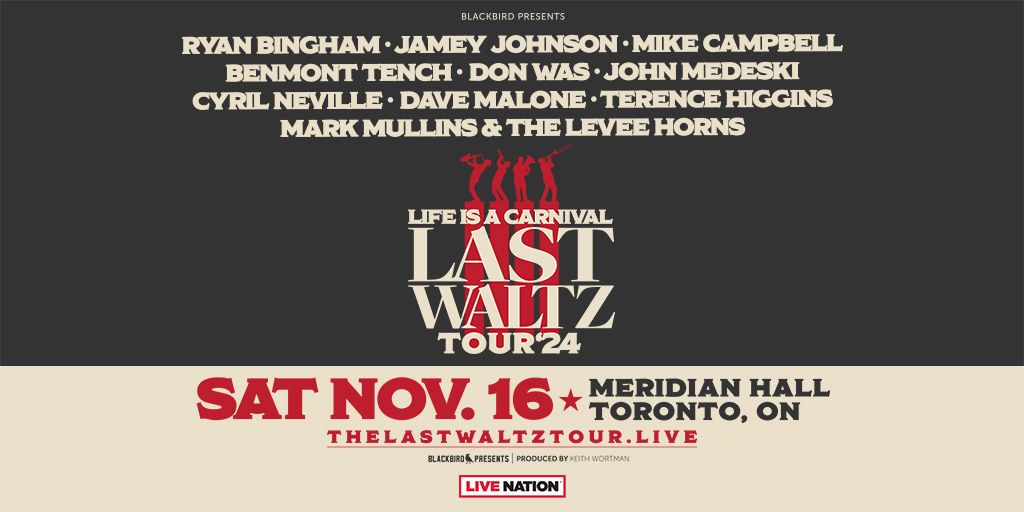 Life Is A Carnival: Last Waltz Tour 24