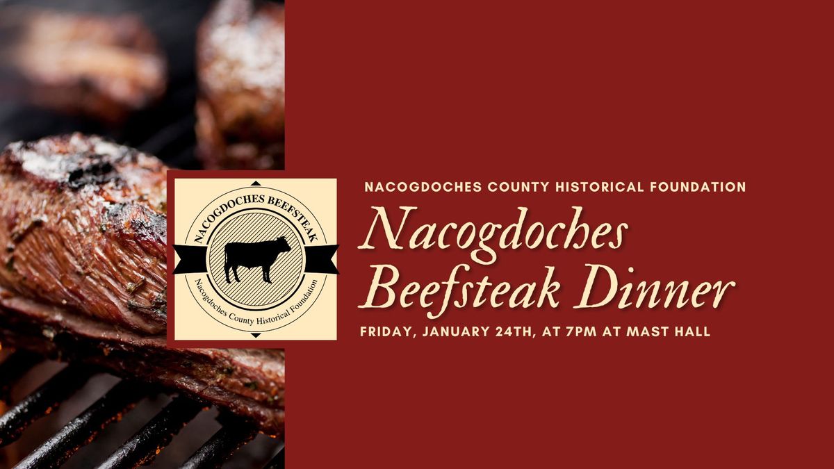 Nacogdoches Beefsteak Dinner