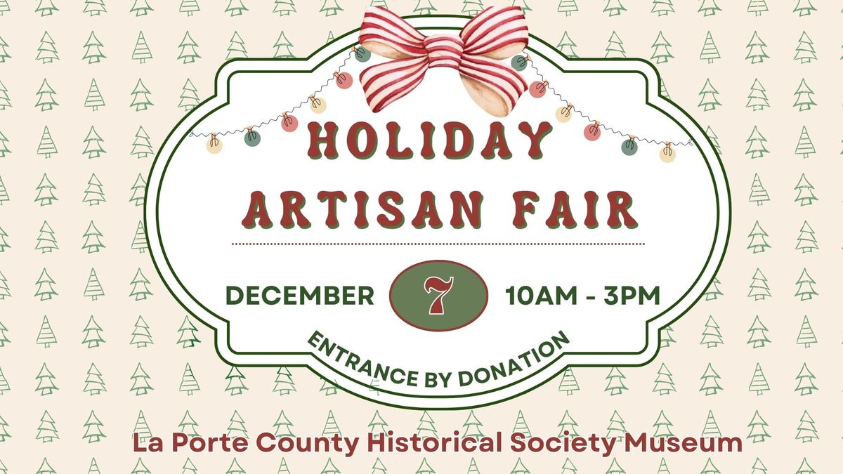 Holiday Artisan Fair at the Museum