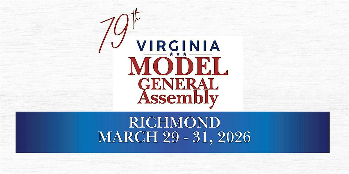 79th Virginia Model General Assembly