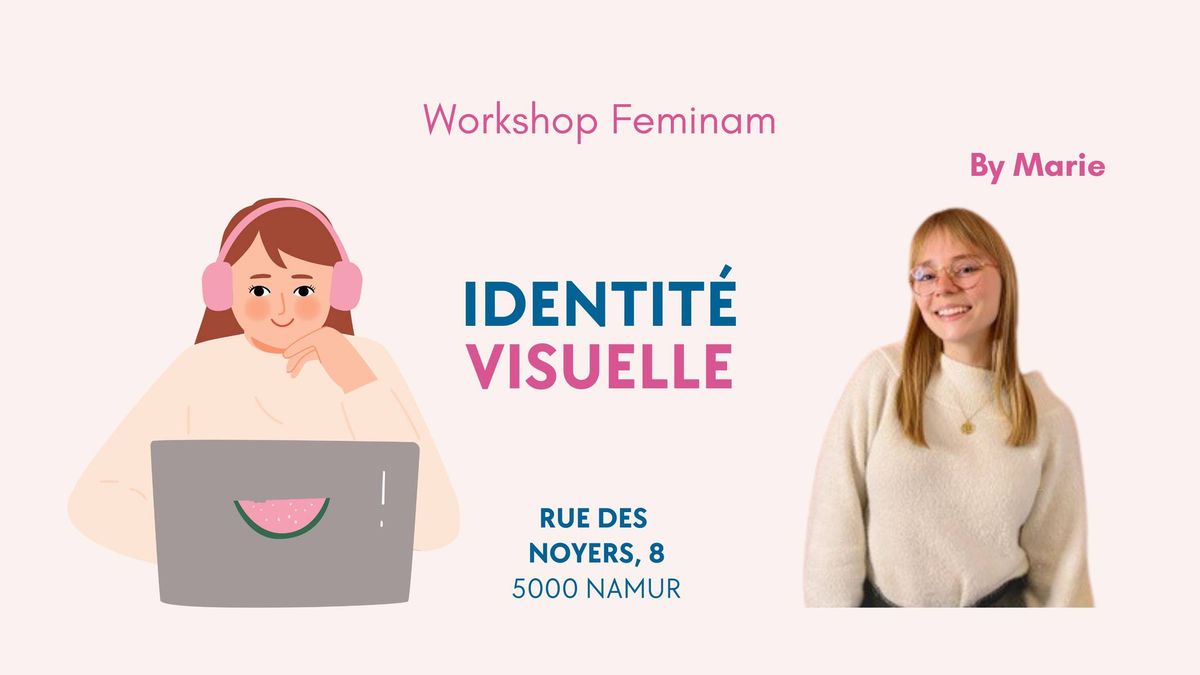 Workshop : Identit\u00e9 visuelle by Marie 