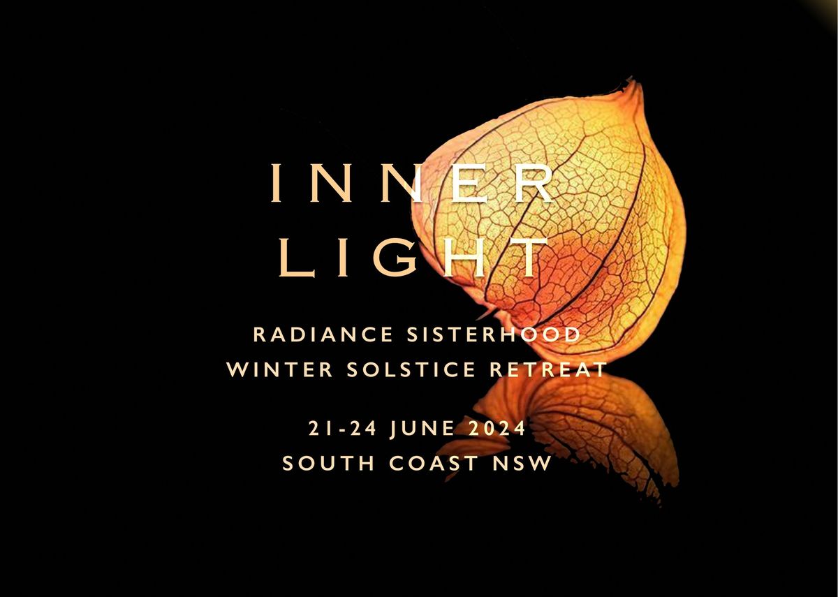 Inner Light - Radiance Sisterhood 5Rhythms Winter Solstice Retreat with Michelle Mahrer & guests