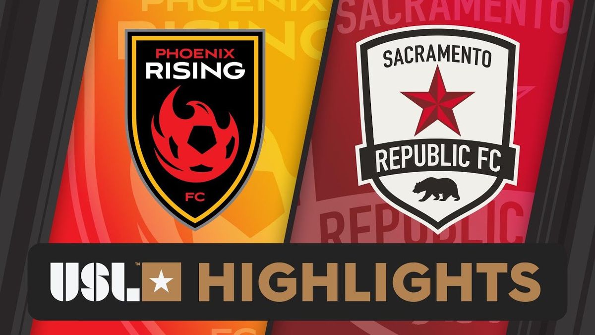 Phoenix Rising FC at Sacramento Republic FC at Heart Health Park