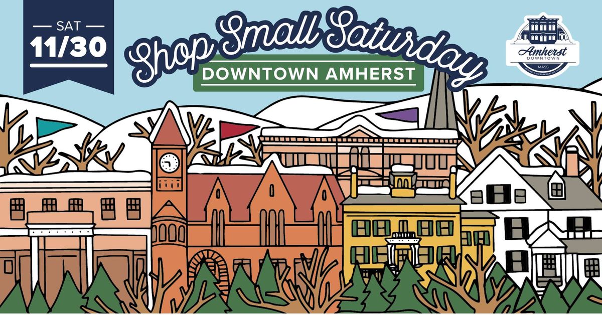 Shop Small Saturday in Downtown Amherst