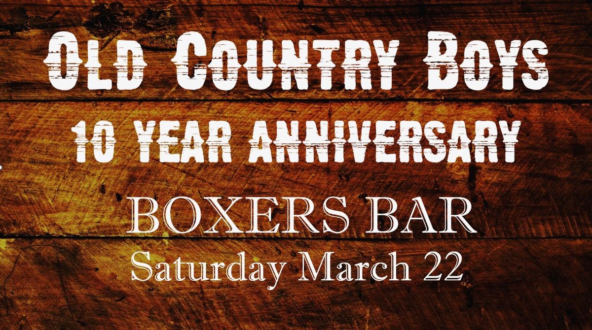 Old Country Boy's 10th Anniversary Celebration