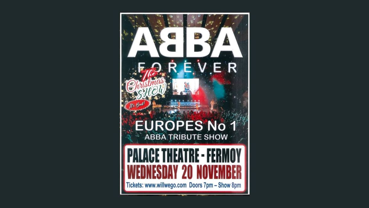 ABBA FOREVER IRELAND - THE CHRISTMAS SHOW 