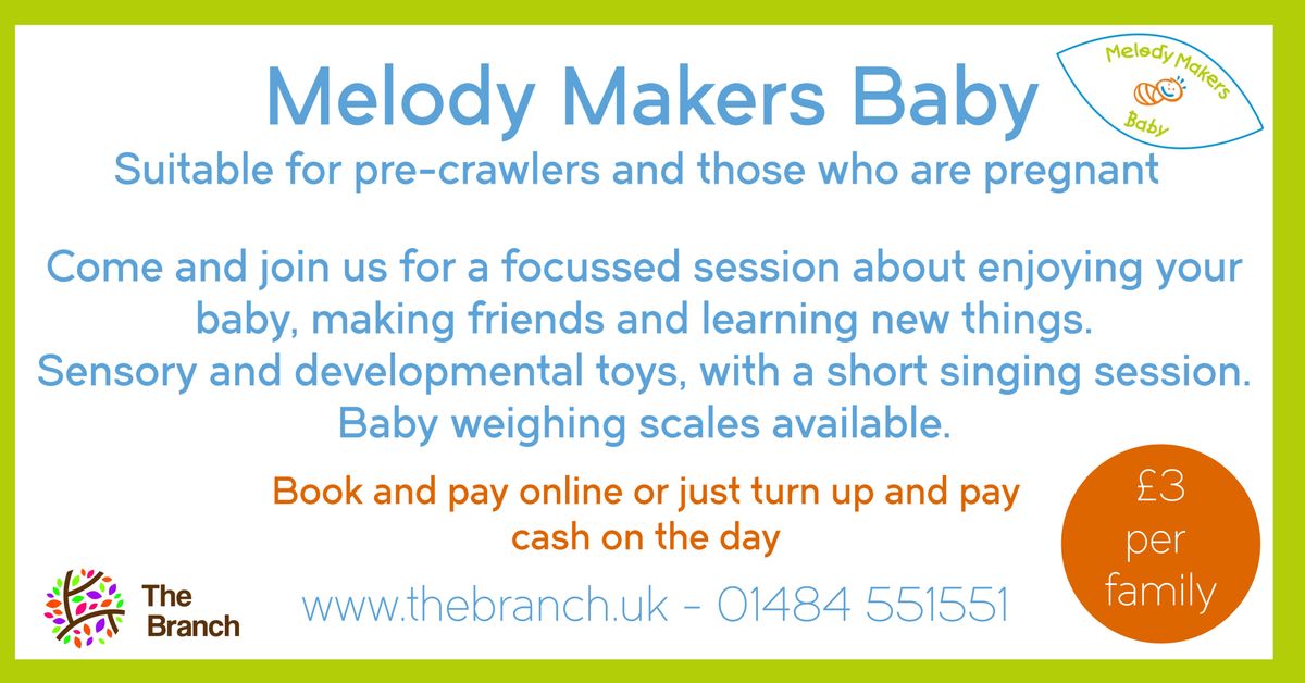 Melody Makers Baby