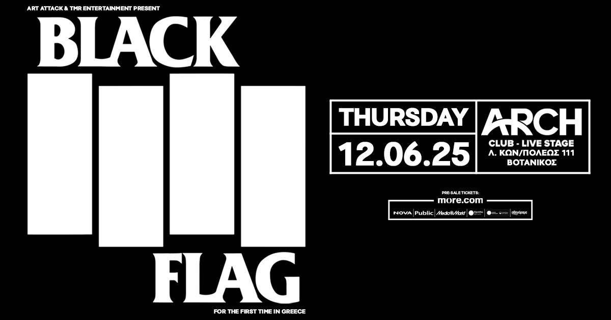 BLACK FLAG LIVE IN ATHENS - 12.06 - ARCH CLUB