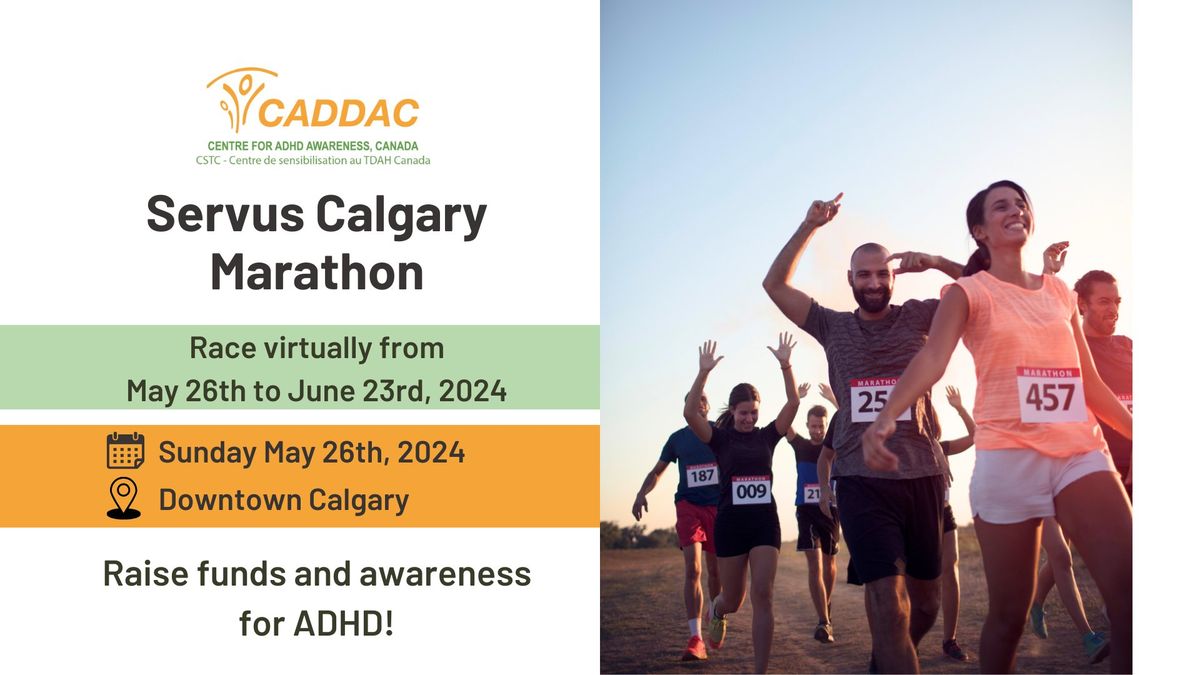 Run for ADHD Awareness: Servus Calgary Marathon