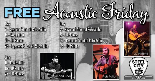 Free Acoustic Fridays at Steel City