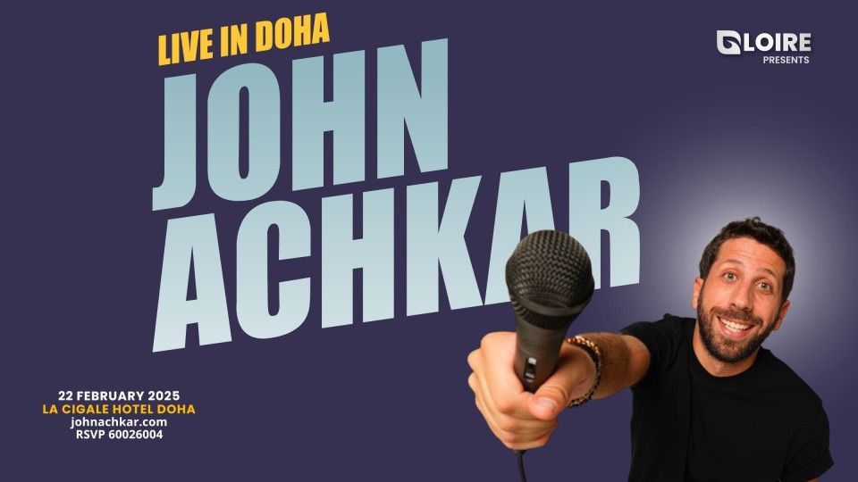 John Achkar Live In Doha