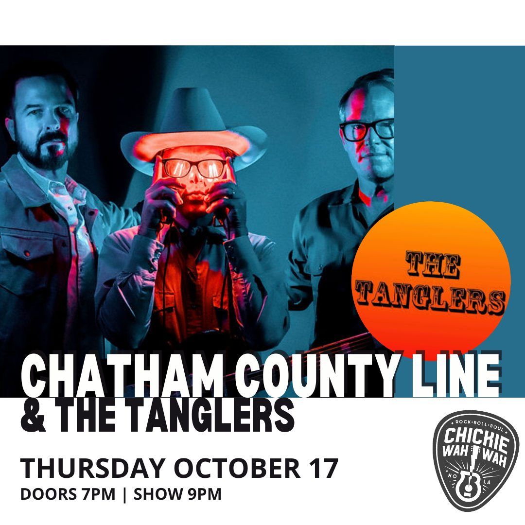 Chatham County Line and The Tanglers