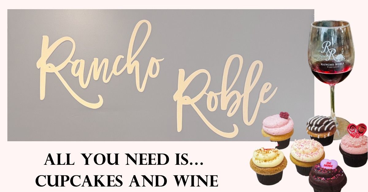 All you need is Wine & Cupcakes! 