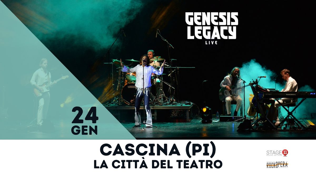 GENESIS LEGACY || CASCINA (PI), La Citt\u00e0 del Teatro *SOLD OUT*