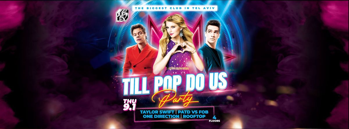 Till Pop Do Us PartY