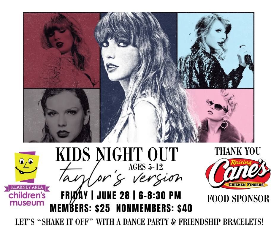 Kids Night Out: Taylor's Version