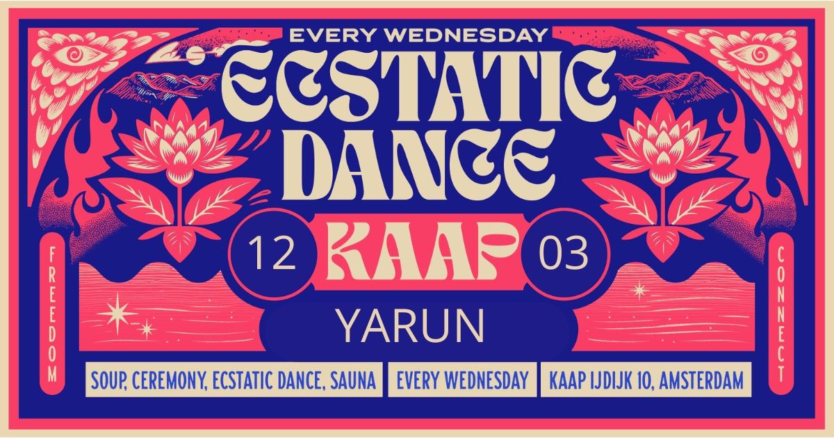 Ecstatic Dance Kaap Amsterdam: Yarun Dee