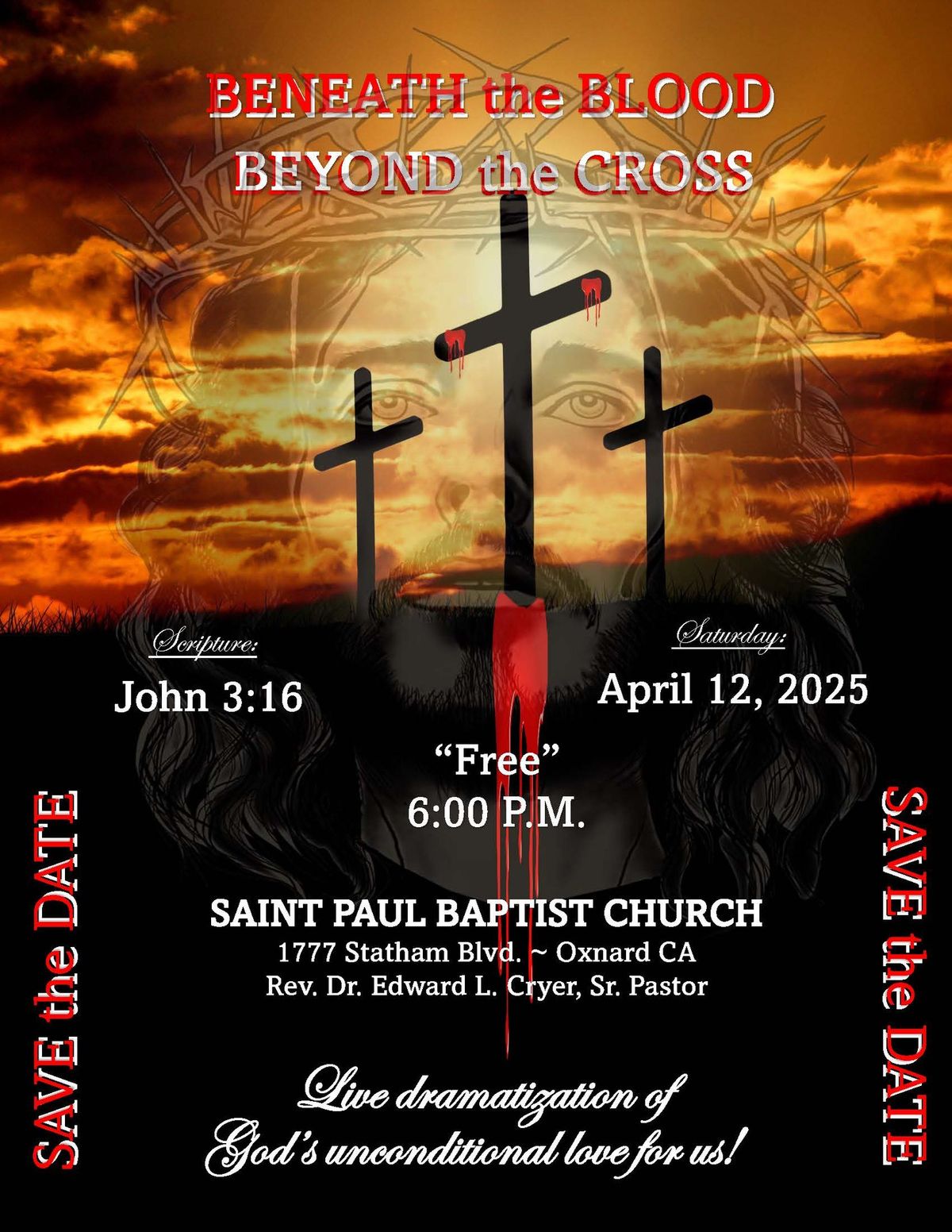 SAVE THE DATE! Saint Paul Baptist Church Live Dramatization